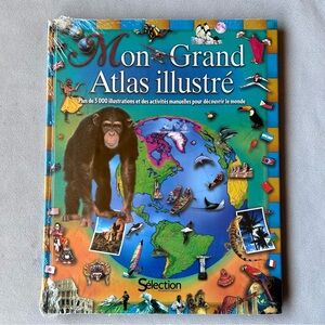 FRENCH ~ Mon grand atlas illustre ~ Brand New! Sealed